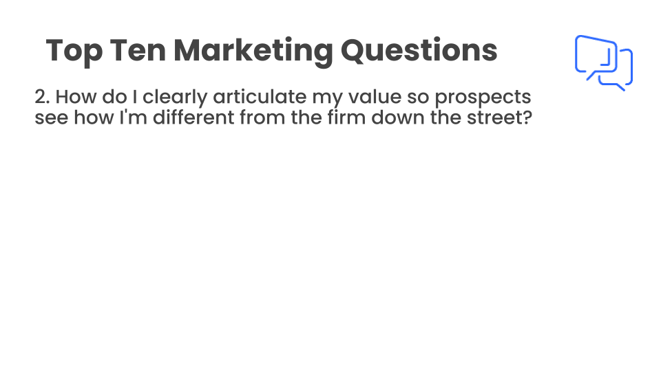 How do I clearly articulate my value to prospects? [5:55]